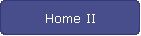 Home II